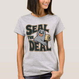 Siegel der Deal Funny Pun Design T-Shirt