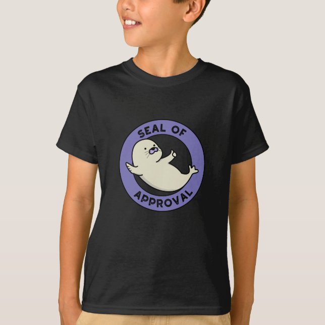 Siegel der Genehmigung Funny Siegel Pun Dark BG T-Shirt (Vorderseite)