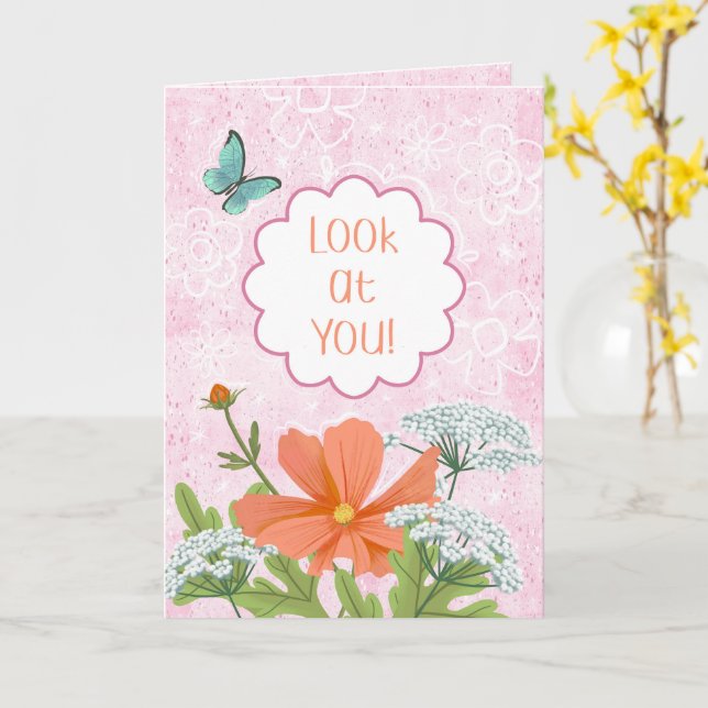 Sieh dich an! Pinker Blumengarten Gratulation Karte (Gelbe Blume)
