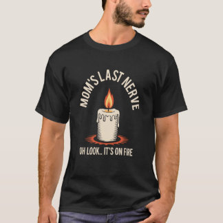Sieh Dir meine Mutter letzte Nerven lustige Kinder T-Shirt