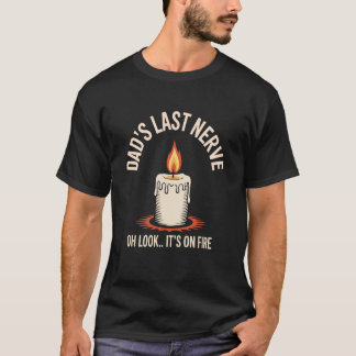 Sieh Dir Meines Vaters Letzten Nerv Lustige Kinder T-Shirt