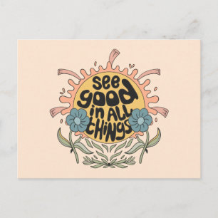 Sieh Gutes in allen Dingen Hippie-Grafik Postkarte