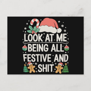 Sieh mich an, wie ich ganz festlich und Weihnachte Feiertagspostkarte