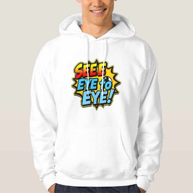 Siehe Auge zu Auge - Harmonie & Verständnis Design Hoodie (Vorderseite)