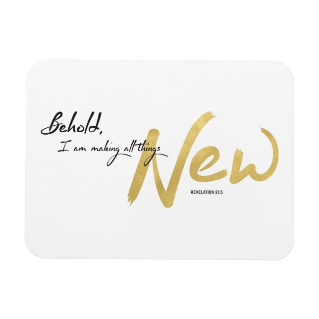 Siehe, ich mache alles Neue Kunst Print Magnet (Horizontal)