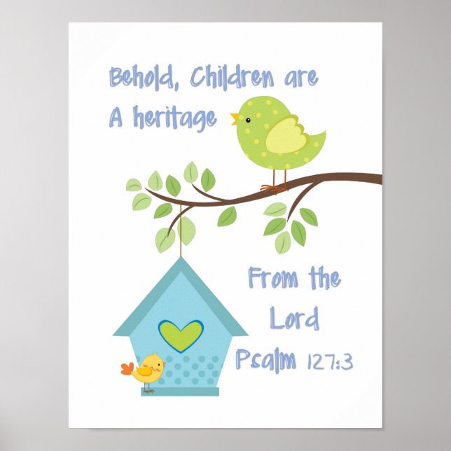 Siehe, Kinder sind ein Erbe des Herrn Psalm Poster (Vorne)