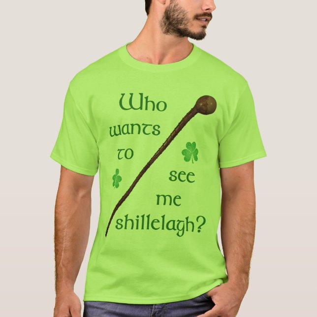 Siehe Me Shillelagh Shirt (Vorderseite)