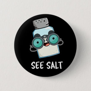 Siehe Salz Funny Sea Salt Pub Dark BG Button