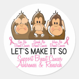 Siehe Speak Hear No Breast Cancer 2 Runder Aufkleber
