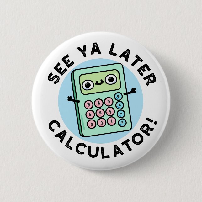 Siehe Ya Spater Calculator Funny Puff Button (Vorderseite)