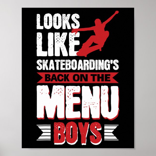 Sieht aus, als ob Skateboarding CK auf der Speisek Poster (Vorne)