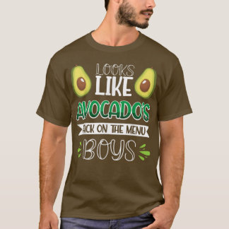 Sieht aus wie Avocados zurück auf den Menüboys T-Shirt