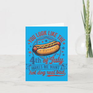 Sieht aus wie der 4. Juli lässt mich einen Hot Dog Karte