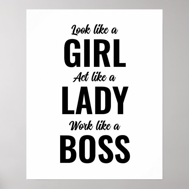 Sieht aus wie ein Mädchen, das wie eine Lady arbei Poster (Vorne)