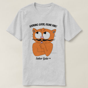 "SIEHT GUT AUS, FELIS FINE!" Lustiger Katzenwitz T-Shirt