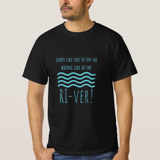 Sieht so aus, als wärst du auf der falschen Seite  T-Shirt (Vorderseite)