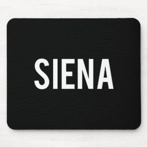 Siena - Cooles neues lustiges Namens Fan Geschenk Mousepad
