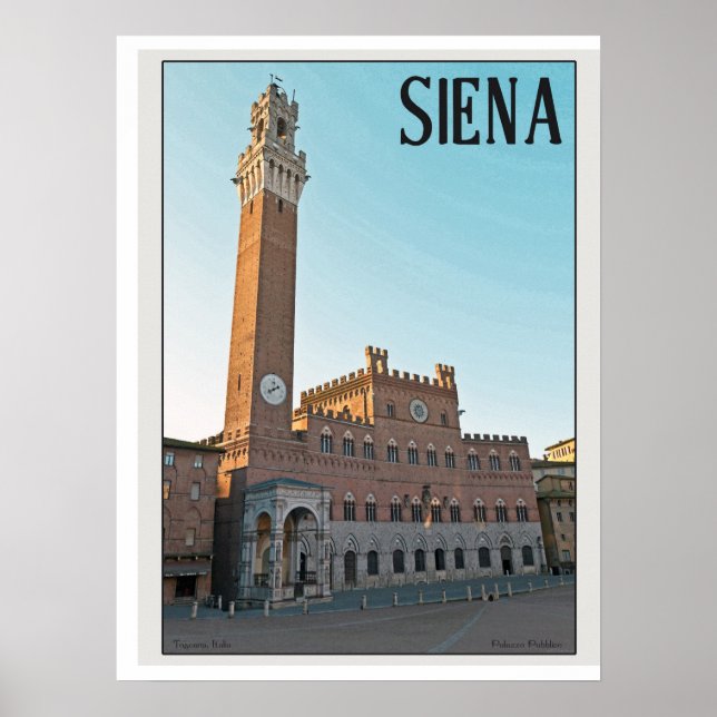 Siena Palazzo Pubblico Morning Poster (Vorne)