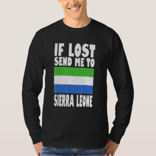 Sierra Leone Flagge Design Wenn verloren, schicke T-Shirt