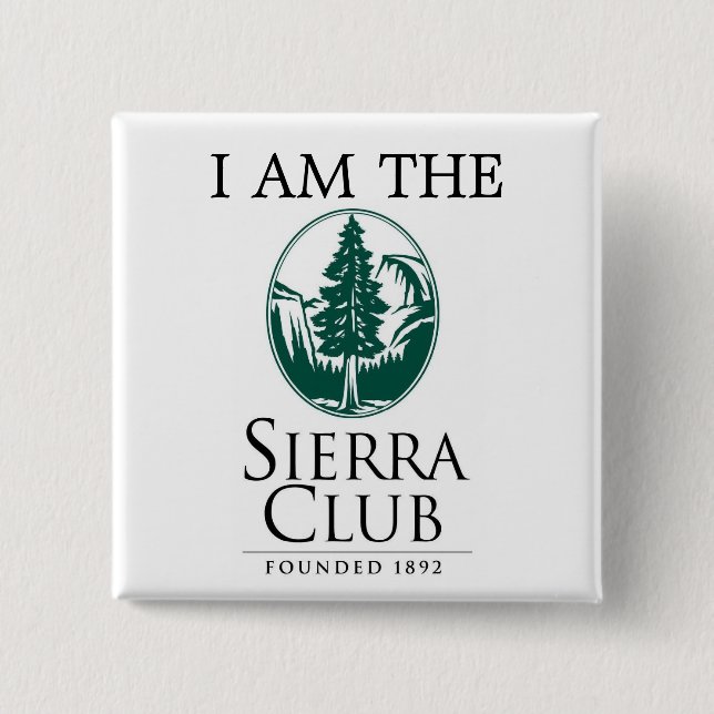Sierra Verein, BIN ICH Button (Vorderseite)