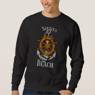 Siesta Beach Florida Vacation Nautical Anchor Helm Sweatshirt