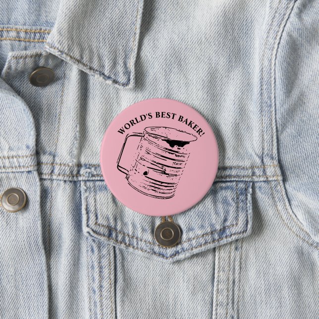 Sifter Zitat Weltbester Bäcker Button (Beispiel)