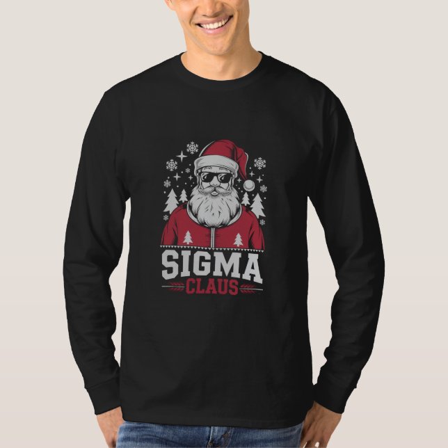 Sigma Claus Cool Santa Christmas Rizzler Meme T-Shirt (Vorderseite)