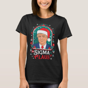 Sigma Claus Festiver Politischer Humor Trump Santa T-Shirt