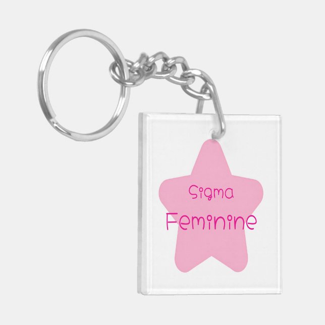 Sigma Feminine Acrylic Keychain Schlüsselanhänger (Vorderseite links)