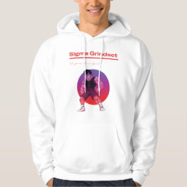 Sigma Grindset Hoodie