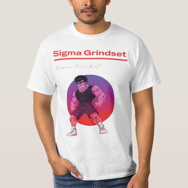 Sigma Grindset T-Shirt (Vorderseite)