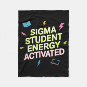 Sigma Student Energie aktiviert, Zurück zur Schule Fleecedecke