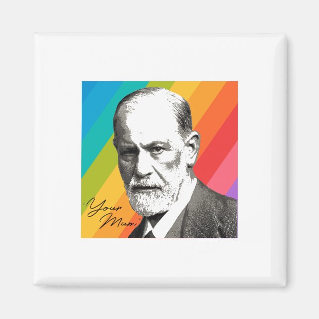 Sigmund Freud - Deine Mutter Magnet (Vorne)