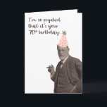 Sigmund Freud Funny 70. Geburtstag Karte<br><div class="desc">Sigmund Freud ist für einen 70. Geburtstag begeistert. Funny Freud-zentriertes Design für jeden,  der Psychologie genießt.</div>