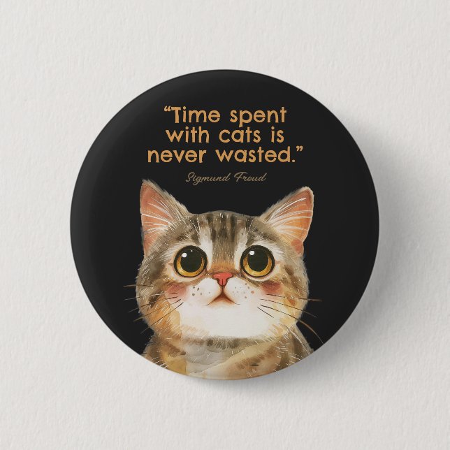 Sigmund Freud Katzenzitat Knopf Button (Vorderseite)