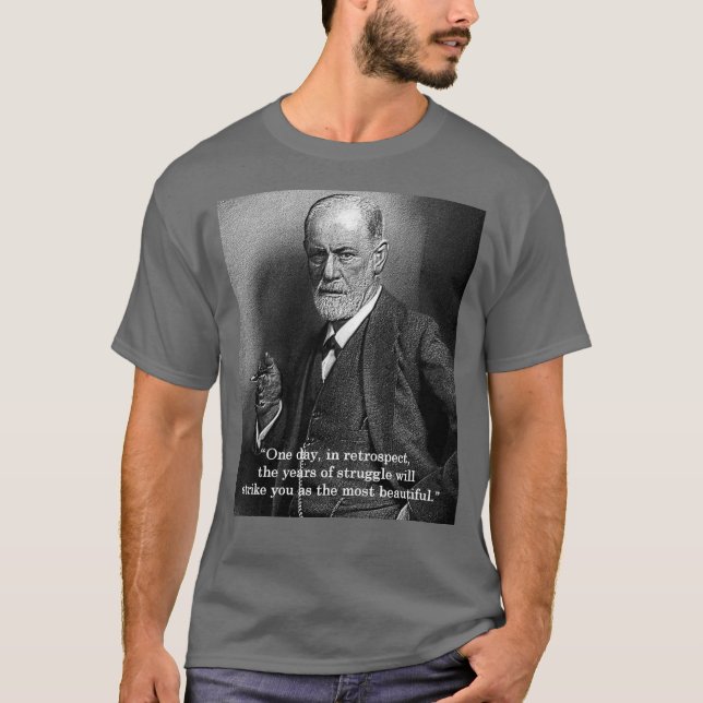 Sigmund Freud "un jour." T-shirt de citation - (Devant)