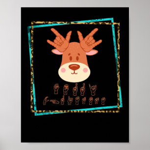 Sign Language Deaf Christmas Rentier Deaf Asl Awa Poster