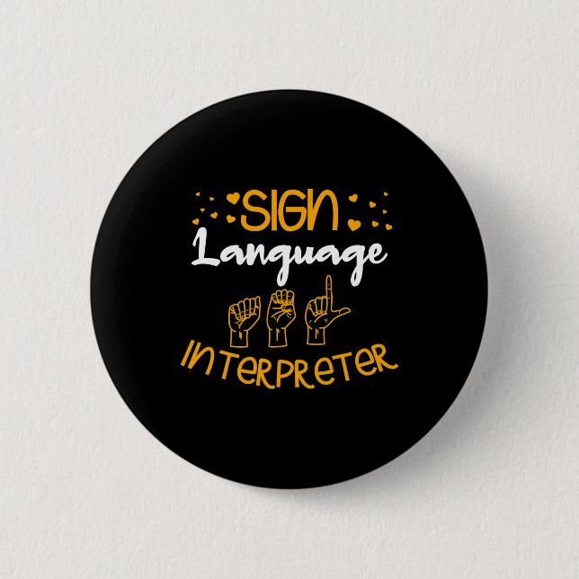 Sign Language Interpreter Deaf Sign Language Aware Button (Vorderseite)