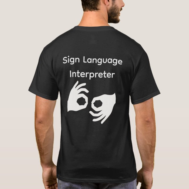 Sign Language Interpreter Shirt (Rückseite)