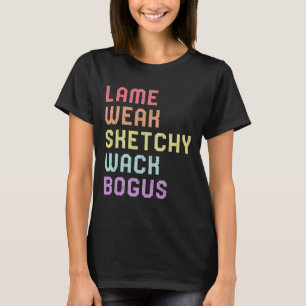 Sign Language Lame schwache ASL Slang T-Shirt Deaf