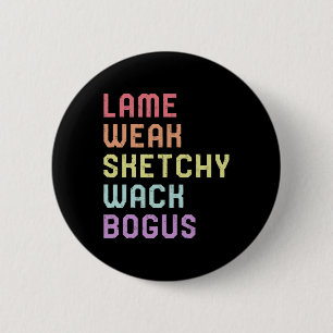 Sign Language Lame schwache ASL Slang T-Shirt Deaf Button