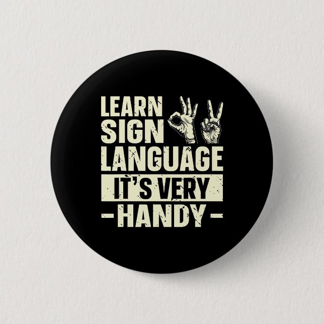 Sign Language lernen Es ist sehr praktisch ASL Awa Button (Vorderseite)