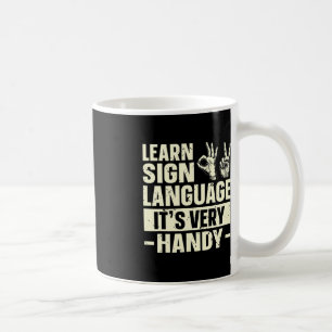 Sign Language lernen Es ist sehr praktisch ASL Awa Kaffeetasse