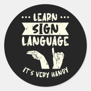 Sign Language lernen Es ist sehr praktisch ASL Awa Runder Aufkleber