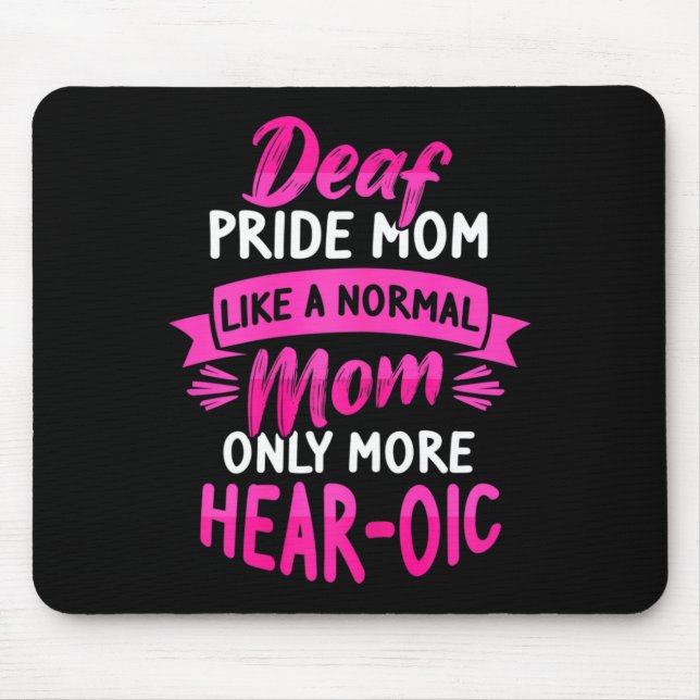 Signage Language Deaf Awareness ASL und Deaf Pride Mousepad (Vorne)