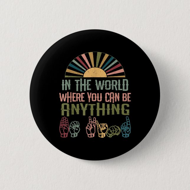 Signage Language Deaf Awareness Kindness ASL Langu Button (Vorderseite)