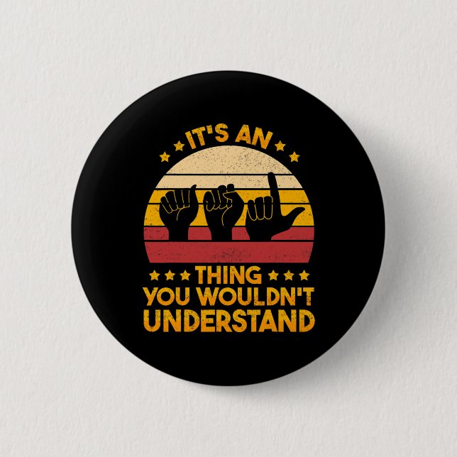 Signage Language Deaf Awareness und ASL 1 Button (Vorderseite)