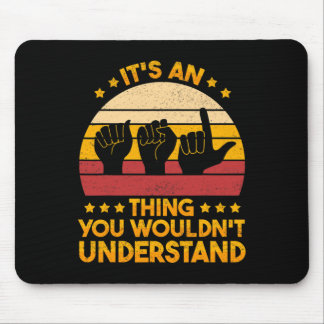 Signage Language Deaf Awareness und ASL 1 Mousepad