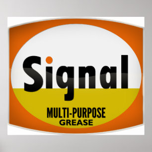Signal Multi-Purpose Grease Blechschild Kristall V Poster