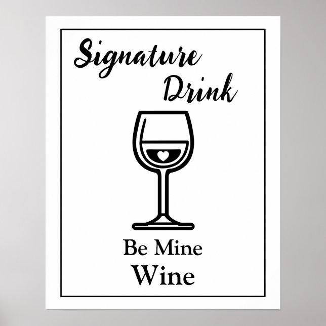 Signature Drink Sign for Wedding Bar Wine Poster (Vorne)